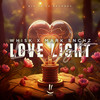 Love Light - WHISK&MARK SNCHZ&Wolfgang Zeiml&Markus Riederer