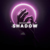 Shadow - Kevin Havis&Dark Side