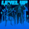 Level Up! (Club Mix|Explicit) - Sassy Scene&ODECORE&prodbyabnormal&6arelyhuman&Odetari