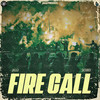 Fire Call (Explicit) - Jxggi&SickBoi