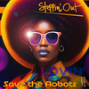 Lovin' - Save the Robots