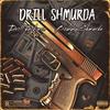 Drill Shmurda (feat. Bobby Shmurda) (Explicit) - Drill Jackson&Bobby Shmurda
