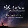 Far Greater Love - Arman Ferrer&Toto Sorioso