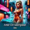 Meta Verse (Explicit) - DJ Colleen Shannon