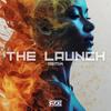 The Launch (Bubbling Remix) - DJ Rtje