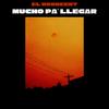 Mucho pa' llegar - El Roobeert