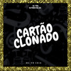 Cartão Clonado (Explicit) - DJ Theo da ZS&MC VN CRIA&DJ THS
