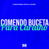 Comendo Buceta pra Caralho (Explicit) - MC GW&Dj Kaioken&MC Kaioken&MC Menor MT&MC W1