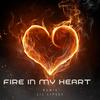 FIRE IN MY HEART REMIX (Explicit) - Lil lipsee