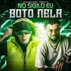 No Sigilo Eu Boto Nela (Explicit) - Mano DJ&TESOURO RARO