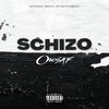 SCHIZO (Explicit) - OneSaf