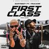 FIRST CLASS (feat. TruCarr) (Explicit) - Santeezy&TruCarr