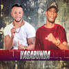 Vagabunda (Explicit) - MC Mercinho&MC GW&GS O Rei do Beat