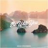 Be With You - Noah Stromberg&Felzi