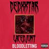 BL##DL3TTING (feat. LACEDJUNT|Explicit) - DEDXXTAR&Lacedjunt