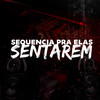 Sequência Pra Elas Sentarem (Explicit) - Fb de Saquarema&MC GW