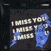 I Miss You - Renoco