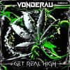 Get Real High (Dennis Bauer Remix) - Vonderau