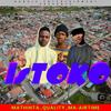 Istoko (feat. Mathinta, Quality & Ma-Airtime) - Dundiz Entertainment&Mathinta&Quality&Ma-Airtime