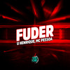 Fuder (Explicit) - MC Pessoa&U Henrique