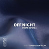 Deeps Down (Radio Edit) - Off Night&Lannakise