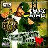 Just the Way - Telly Mac