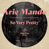 So Very Pretty (Lu York Remix) - Arie Mando&Lu York