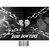 Dead Dem Tides (feat. Swaezie) - Lil Larry L3&Swaezie