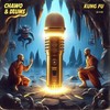 Kung Fu (Explicit) - Chawo&DzumS