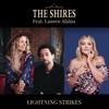 Lightning Strikes (feat. Lauren Alaina) - The Shires&Lauren Alaina