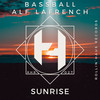 Sunrise (Radio Edit) - Bassball&Alf LaFrench