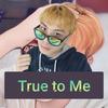 True to Me - Matti A