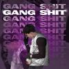 gang shit (Explicit) - Görkem