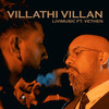 Villathi Villan (Explicit) - Livimusic&Vethen