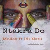 Ntakra Do (Explicit) - MOLLEX