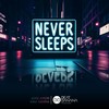 Never Sleeps (Radio Edit) - Xavi Sierra&Jose Amor