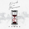 Drunk on Memories - PYNNO&Brandon Chase&Rafael Pamplona Lemes Barbosa