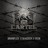 62 Cartel (Explicit) - SEKOZAZA&Dahabflex&Erzin