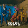 Kupoa - Rosa Ree&Rosary Robert