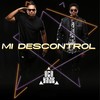 Mi Descontrol - Oco Yaje