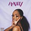 Anxiety (Explicit) - Ray Lovely