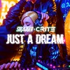 Just a Dream - StrajGer&Crite