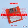 Remember - Jurnalist&Flecky