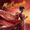 Like No Other - Miss Caramelle