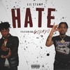 Hate (feat. Go Yayo) (Explicit) - Lil Stamp&Go Yayo