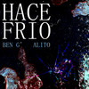 hace frío. - Ben G'&Alito