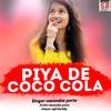Piya De Coco Cola - Narendra Porte&Sunita Sahu&Radhika