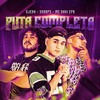 Puta Completa (Explicit) - Skorps&Ojeda&MC Davi CPR