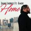 Home (feat. G Moe) - Jamo Laurice&G Moe