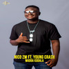 Wadga Kudala - Nico Zm&Young Crash&Copyright Control